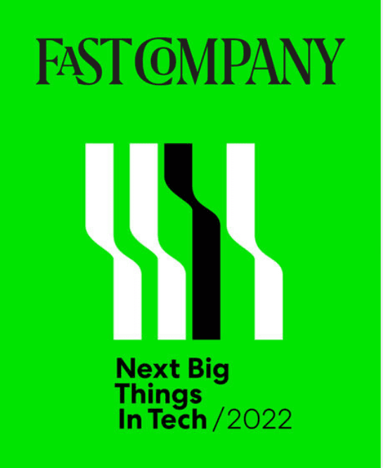 Fast Company: Next Big Things in Tech